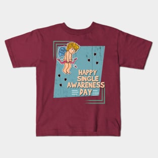 Happy Single Awareness Day Kids T-Shirt